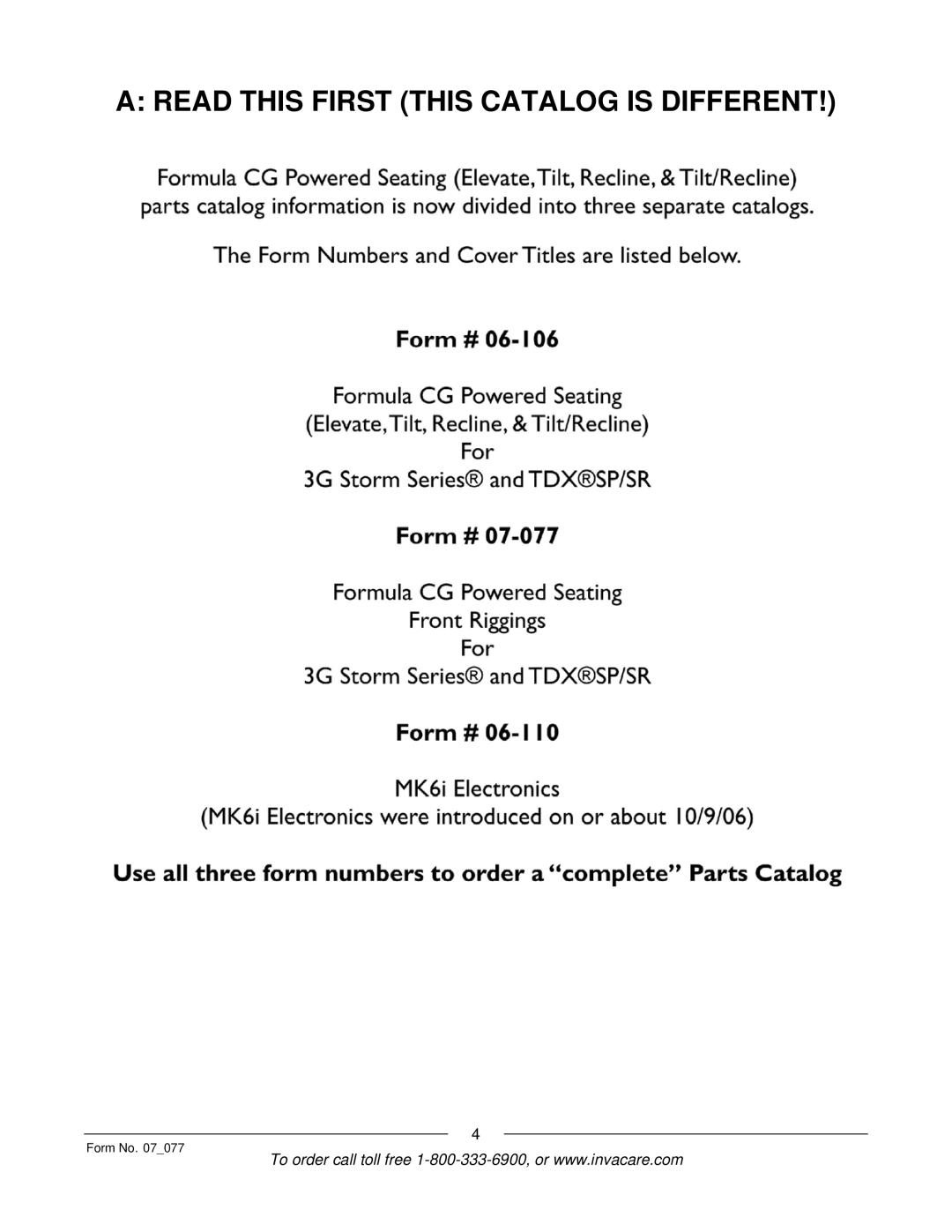 Invacare 3G Storm Series manual Read this First this Catalog is Different 