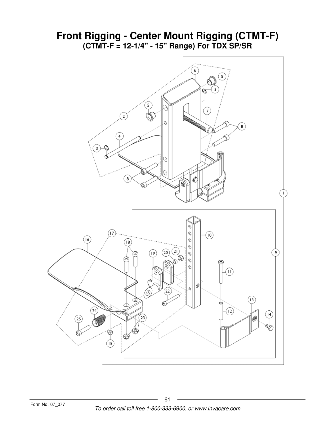 Invacare 3G Storm Series manual Front Rigging Center Mount Rigging CTMT-F, CTMT-F = 12-1/4 15 Range For TDX SP/SR 