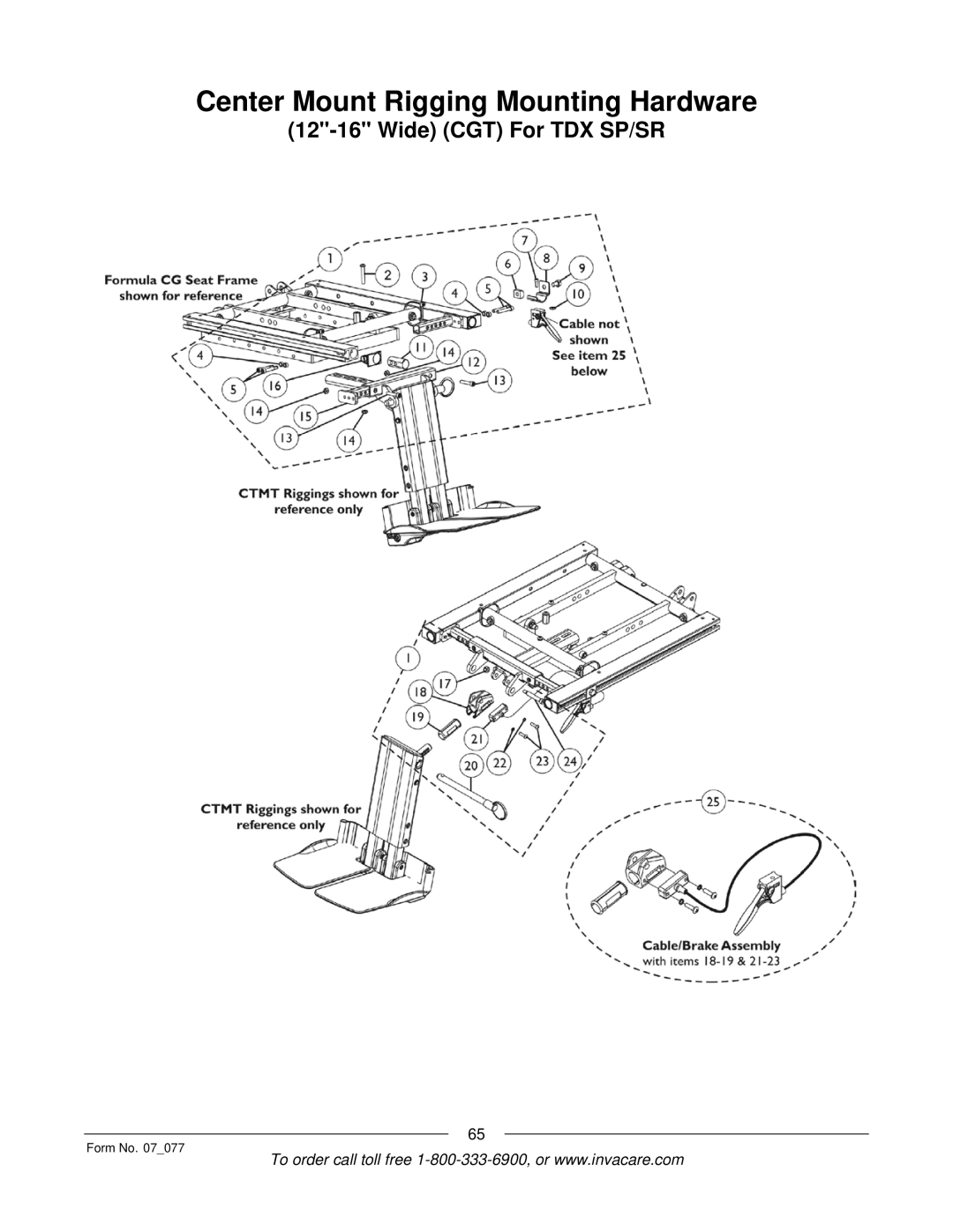 Invacare 3G Storm Series manual Center Mount Rigging Mounting Hardware, Wide CGT For TDX SP/SR 