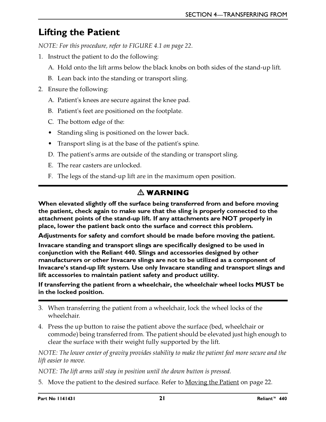 Invacare 440 manual Lifting the Patient 