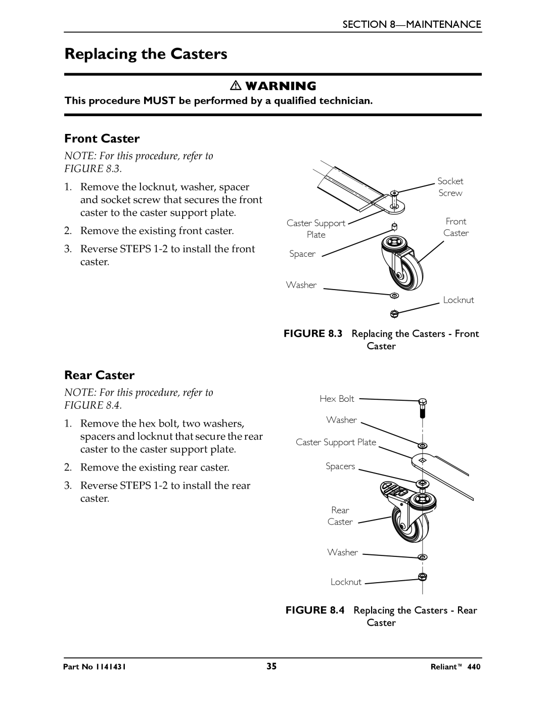 Invacare 440 manual Replacing the Casters, Front Caster, Rear Caster 