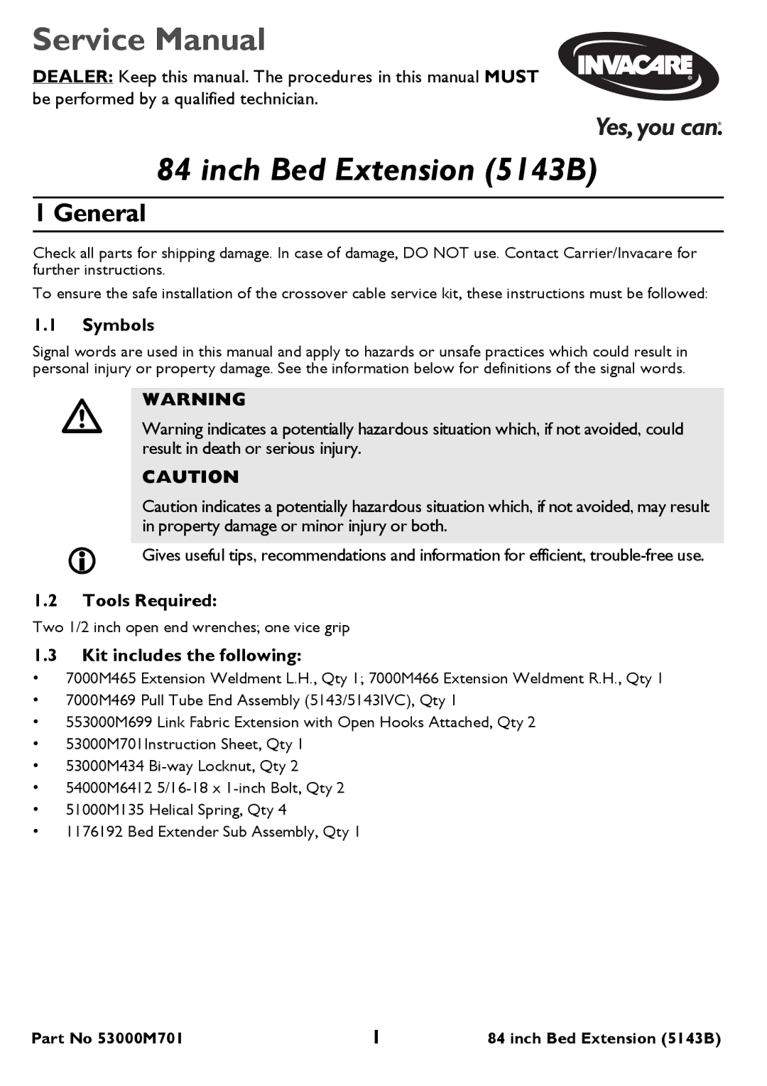 Invacare 5143B service manual General, Symbols, Tools Required, Kit includes the following 