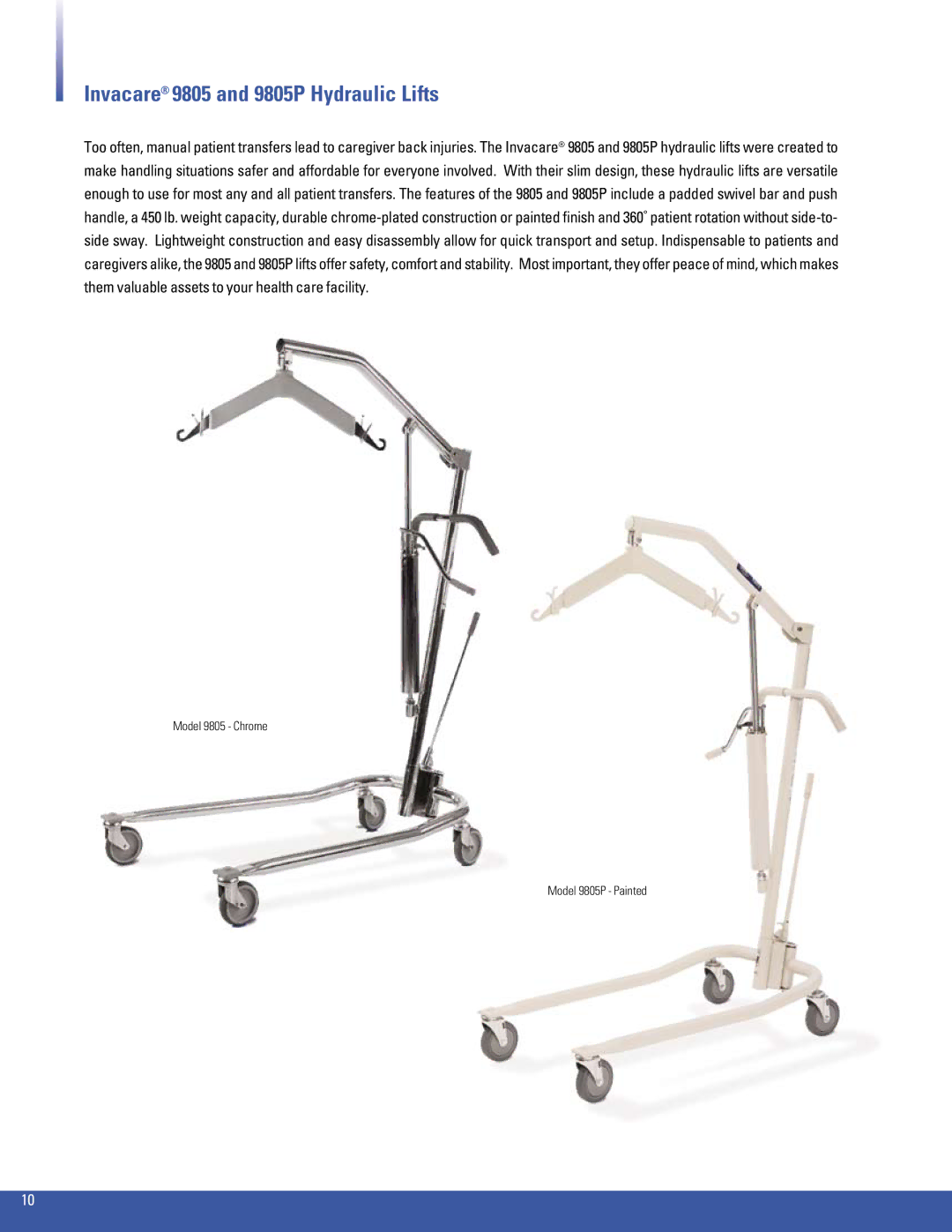 Invacare 450, 600, 350 manual Invacare 9805 and 9805P Hydraulic Lifts, Model 9805 Chrome Model 9805P Painted 