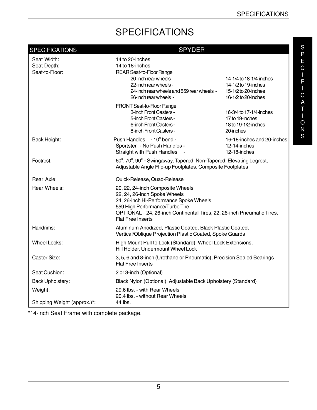 Invacare 1097049, 60106X144, 1101100, 1098348, 1098318, 1098330 owner manual Specifications, Spyder 