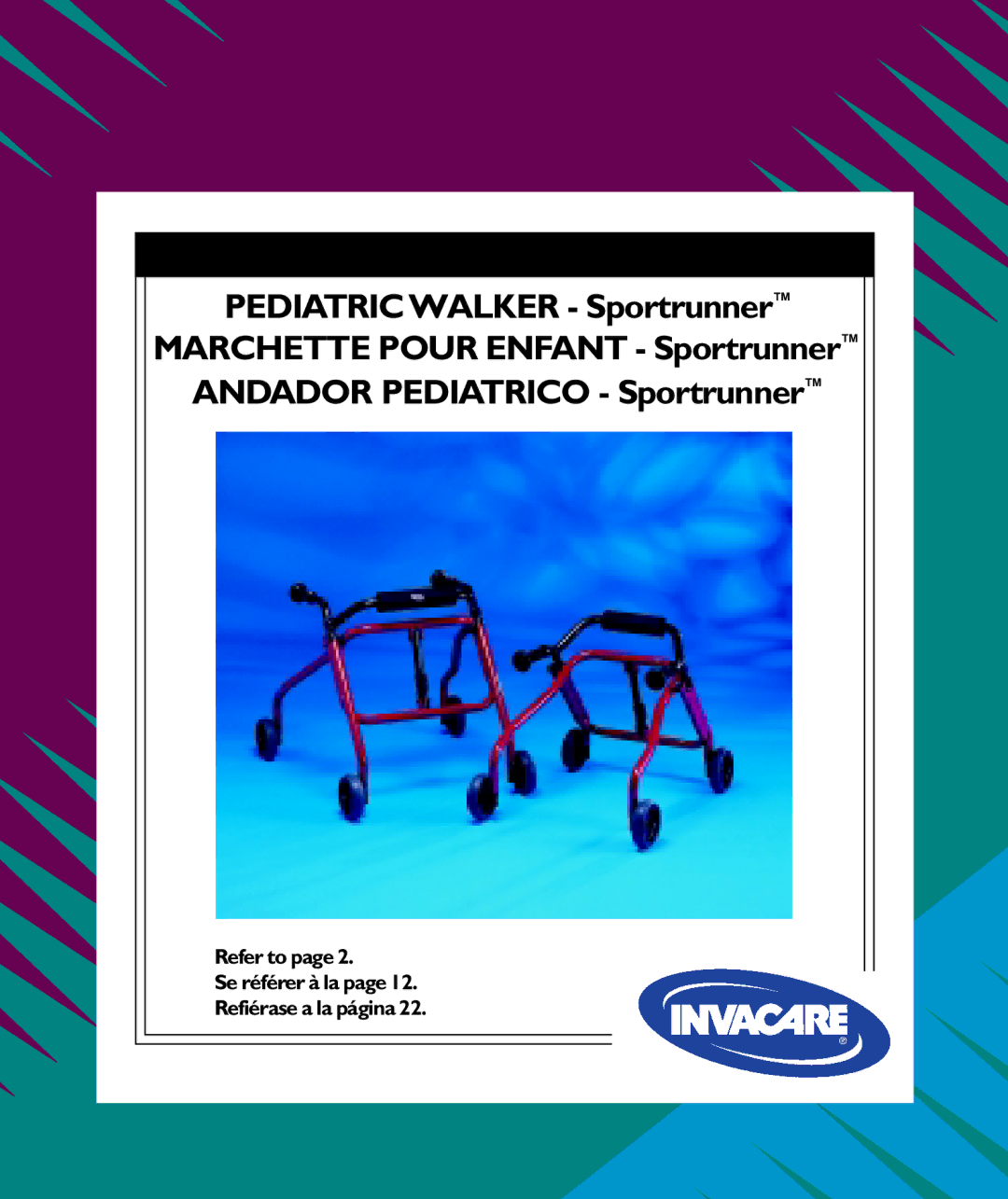 Invacare 6211, 6210 manual Pediatricwalker Sportrunner 