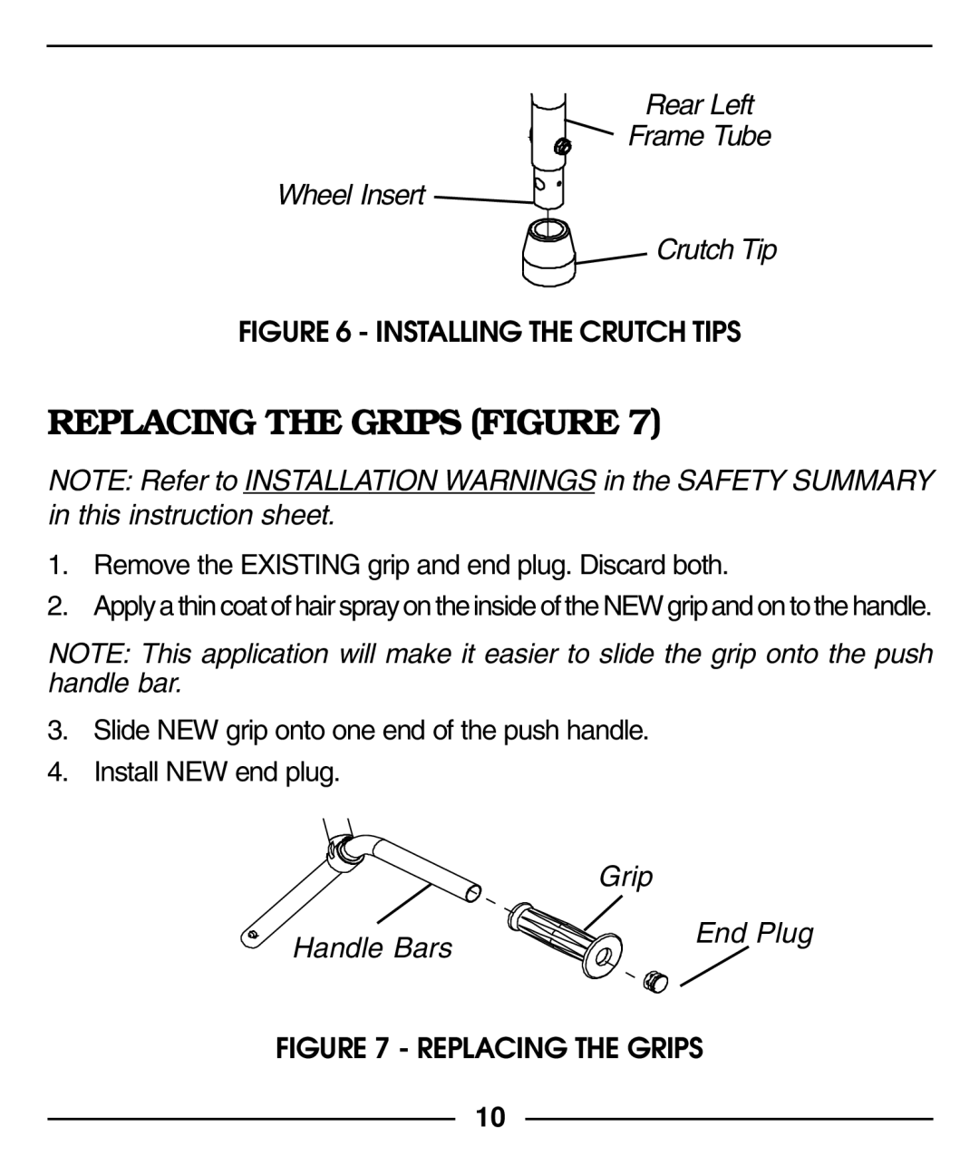 Invacare 6210, 6211 manual Replacing the Grips Figure, Installing the Crutch Tips 