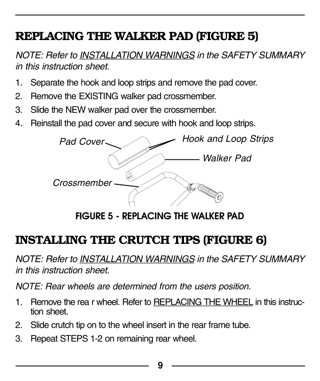 Invacare 6211, 6210 manual Replacing the Walker PAD Figure, Installing the Crutch Tips Figure 