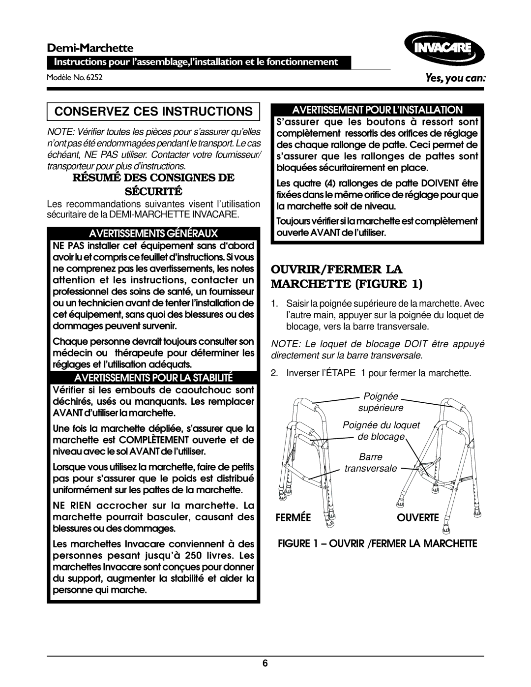 Invacare 6252 Conservez CES Instructions, OUVRIR/FERMER LA Marchette Figure, Résumé DES Consignes DE Sécurité 