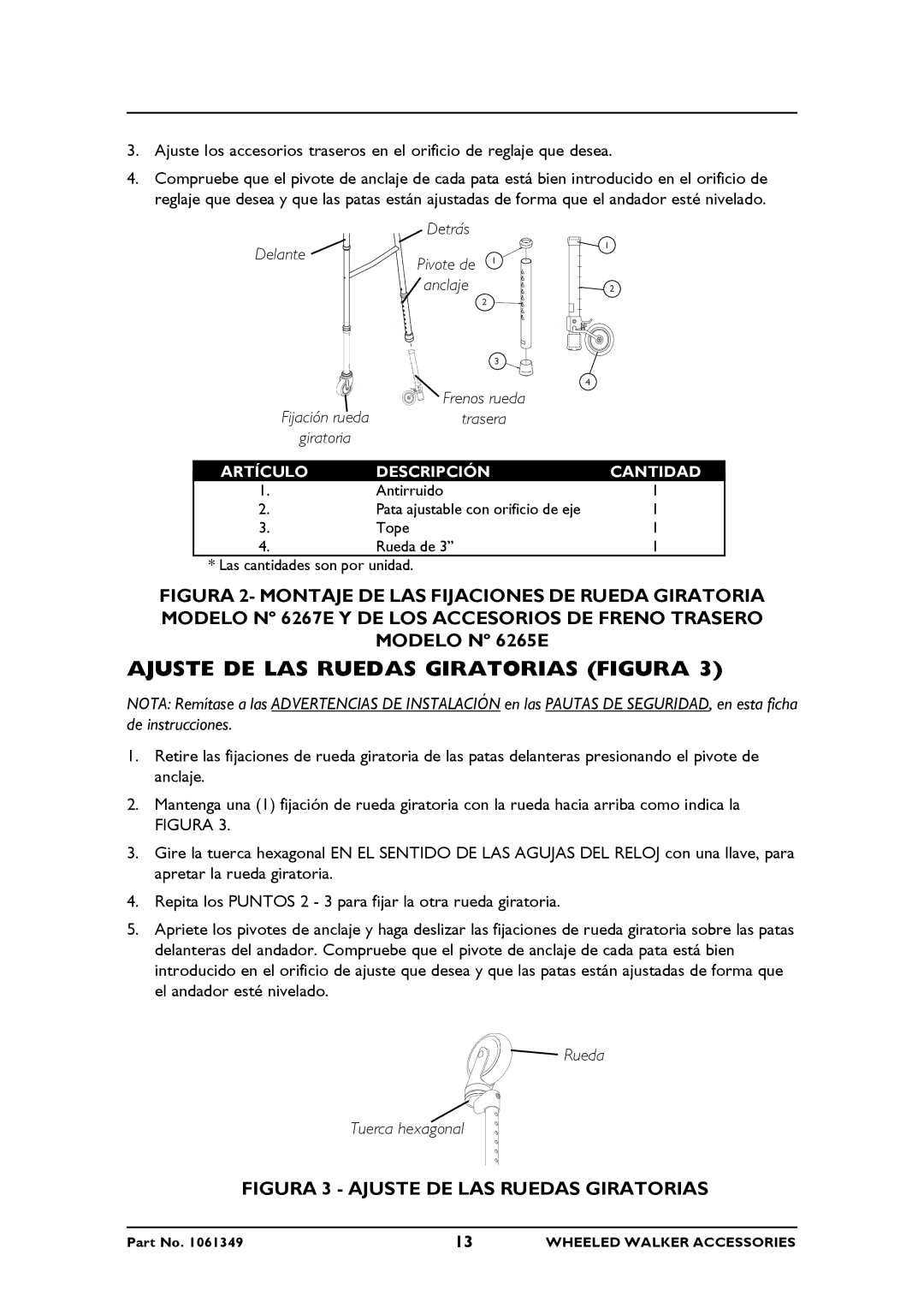 Invacare 6267E, 6265E, 6270E Ajuste DE LAS Ruedas Giratorias Figura, Anclaje, Frenos rueda Trasera, Rueda Tuerca hexagonal 