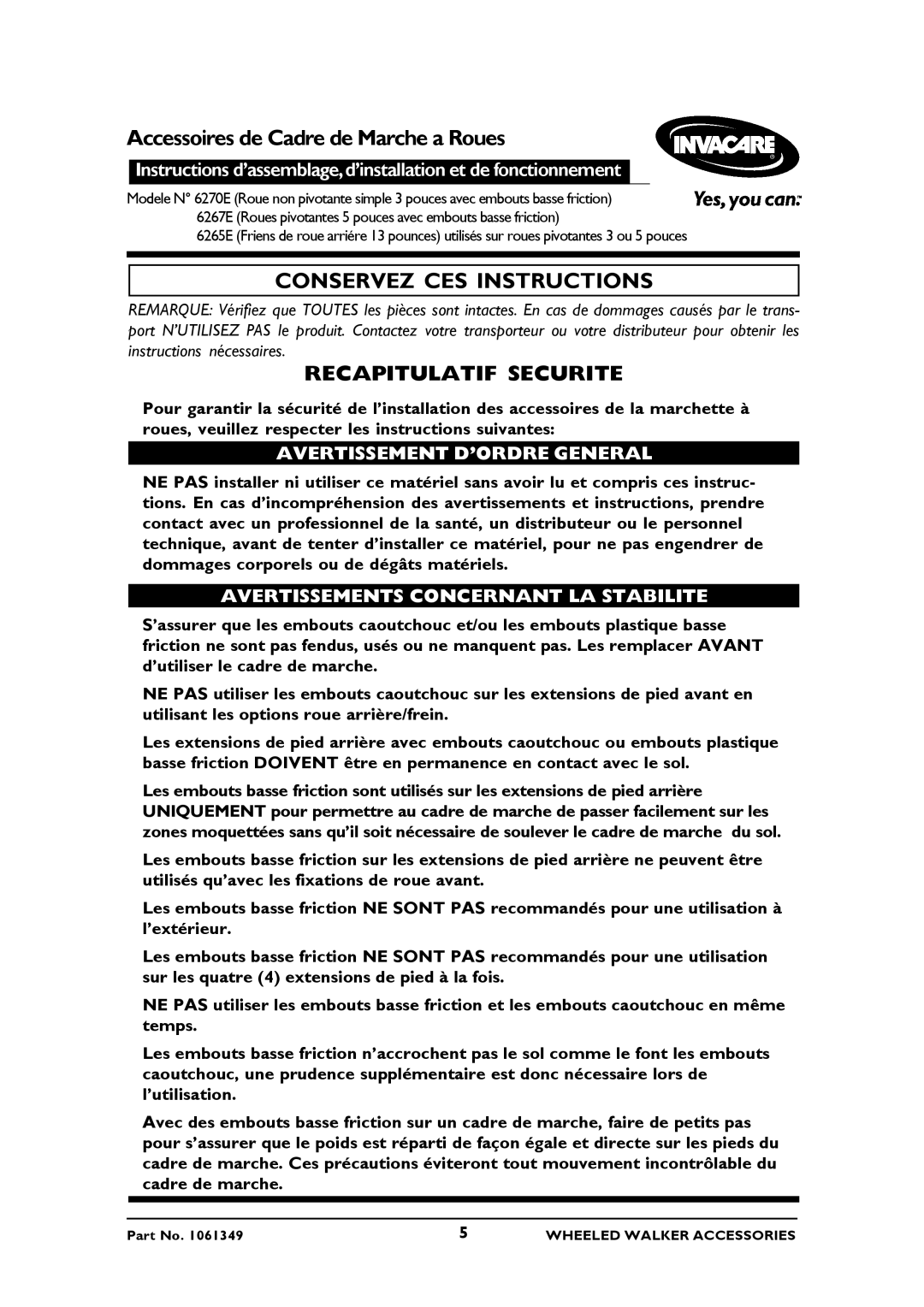 Invacare 6270E, 6265E, 6267E Conservez CES Instructions, Recapitulatif Securite, Avertissement D’ORDRE General 