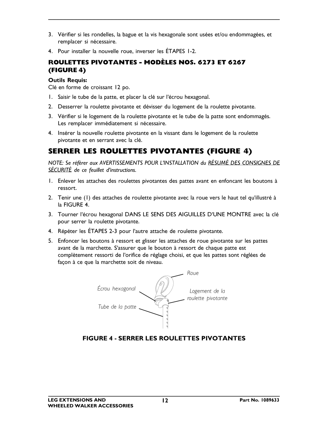 Invacare 6265, 6266, 6264, 6263, 6274 Serrer LES Roulettes Pivotantes Figure, Roulettes Pivotantes Modèles NOS ET 6267 Figure 