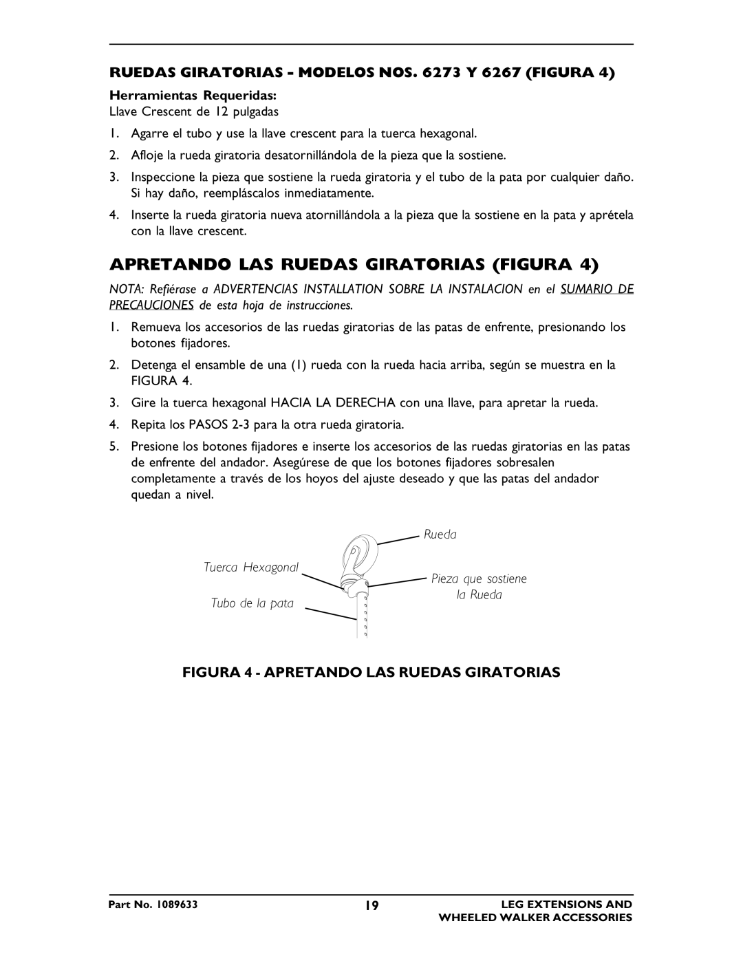 Invacare 6274, 6266, 6264, 6265, 6263 Apretando LAS Ruedas Giratorias Figura, Ruedas Giratorias Modelos NOS Y 6267 Figura 