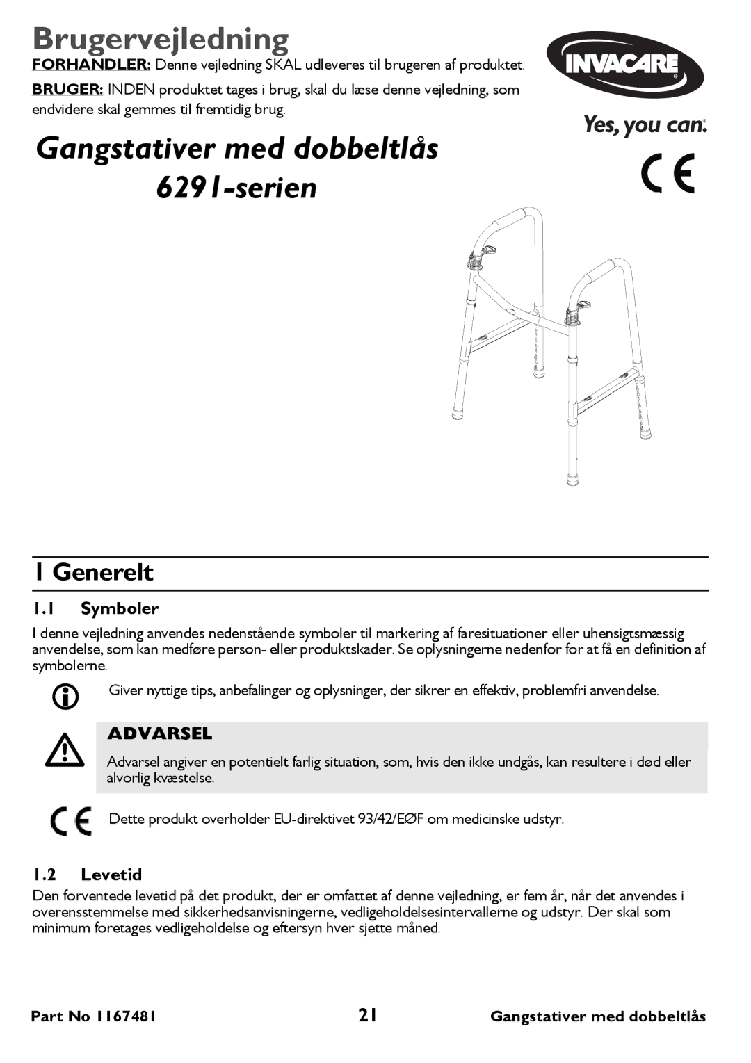 Invacare 6291 user manual Brugervejledning, Gangstativer med dobbeltlås Serien, Generelt 