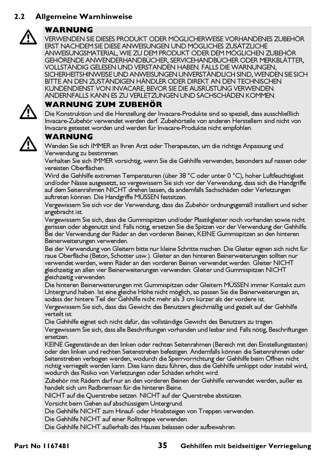 Invacare 6291 user manual Allgemeine Warnhinweise, Warnung ZUM Zubehör 