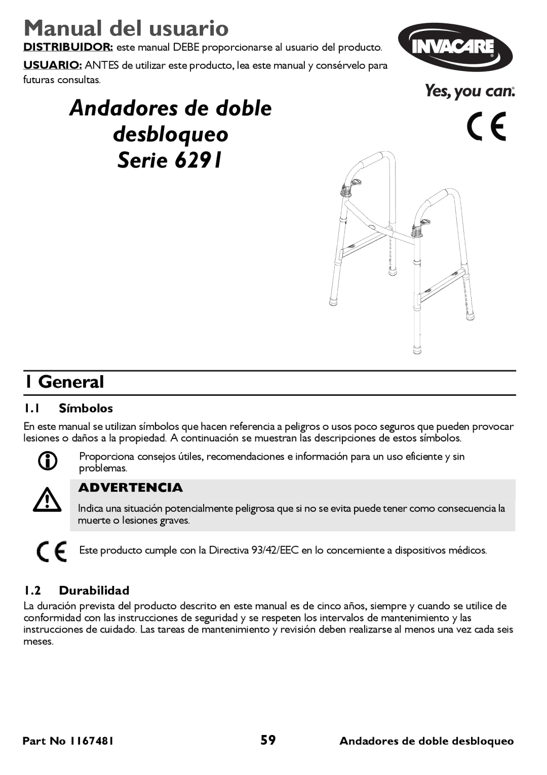 Invacare 6291 user manual Manual del usuario, Andadores de doble, Advertencia, Durabilidad 