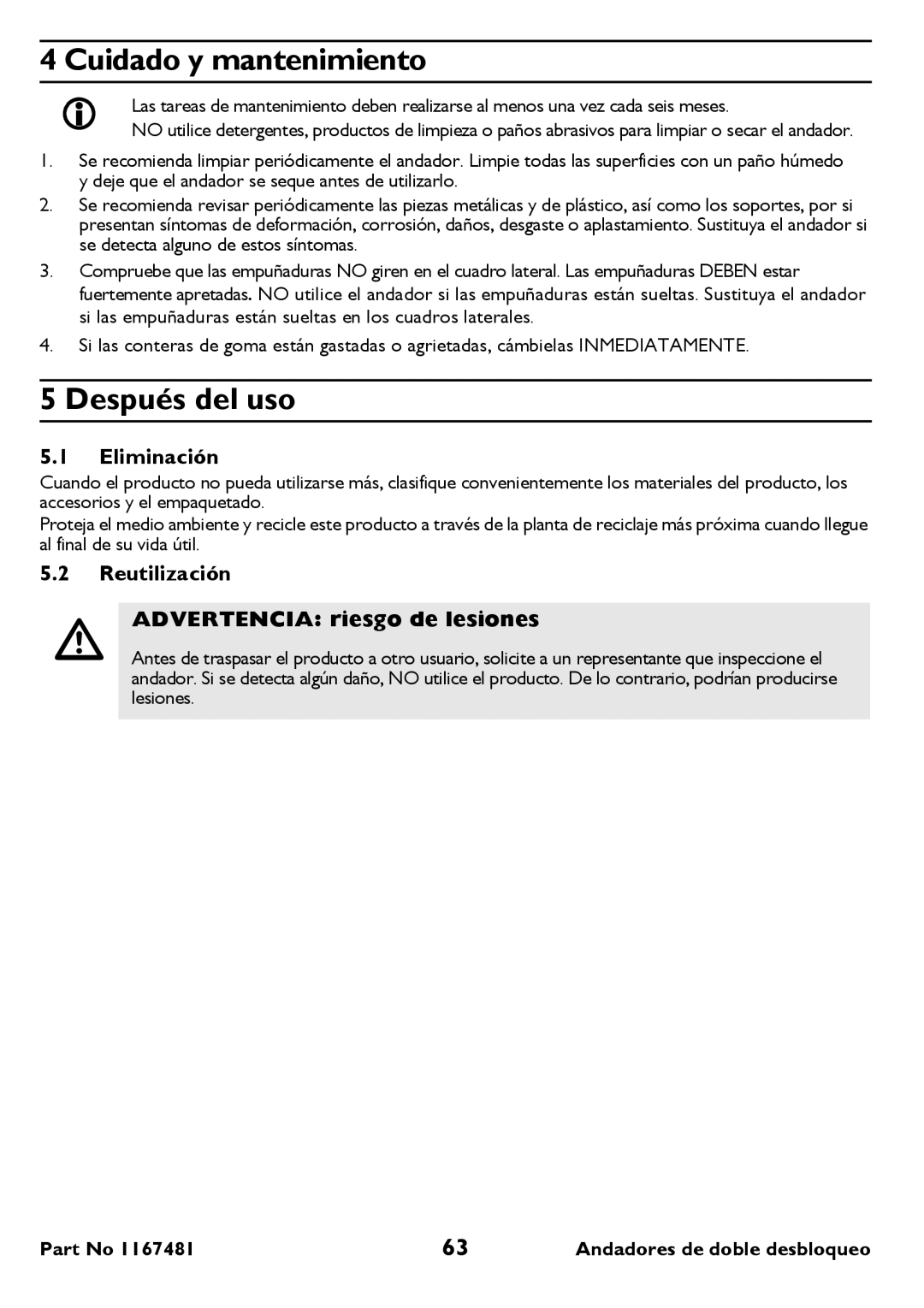 Invacare 6291 Cuidado y mantenimiento, Después del uso, Eliminación, Reutilización Advertencia riesgo de lesiones 