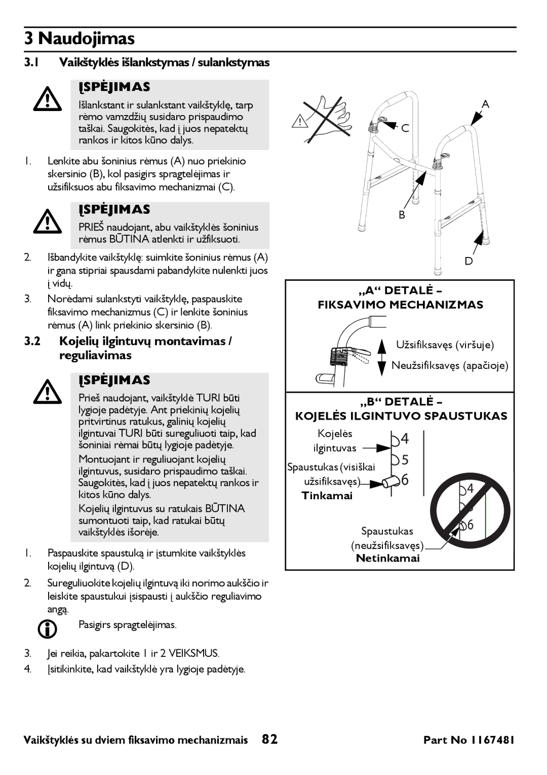 Invacare 6291 user manual Naudojimas, Kojelių ilgintuvų montavimas / reguliavimas, „A Detalė Fiksavimo Mechanizmas 