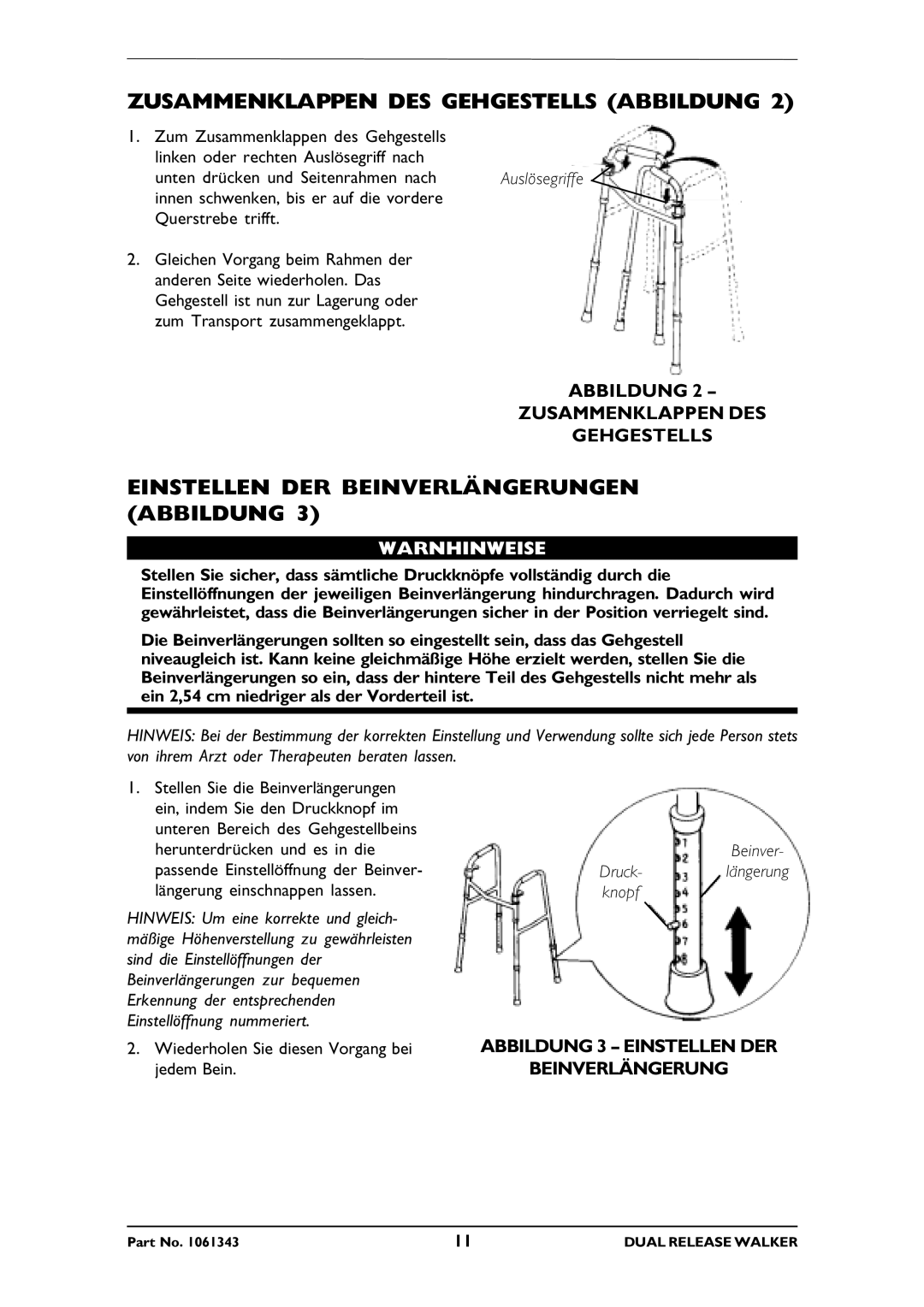 Invacare 6291E Adult Zusammenklappen DES Gehgestells Abbildung, Einstellen DER Beinverlängerungen Abbildung, Warnhinweise 