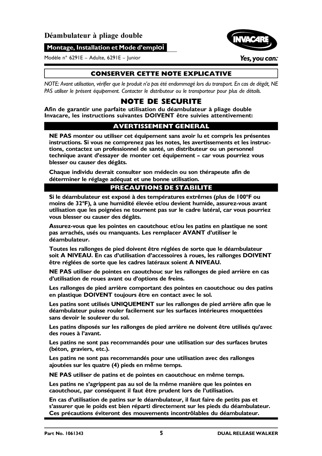 Invacare 6291E Adult, 6291E Junior operating instructions Avertissement General, Precautions DE Stabilite 