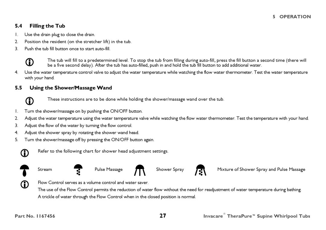 Invacare 6302G user manual Filling the Tub, Using the Shower/Massage Wand 