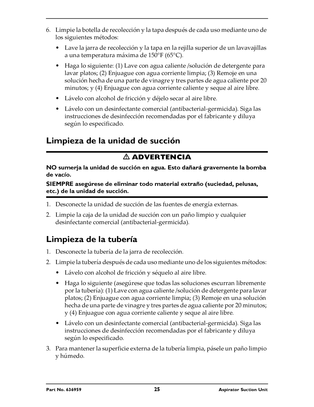 Invacare 636959 instruction sheet Limpieza de la unidad de succión, Limpieza de la tubería 