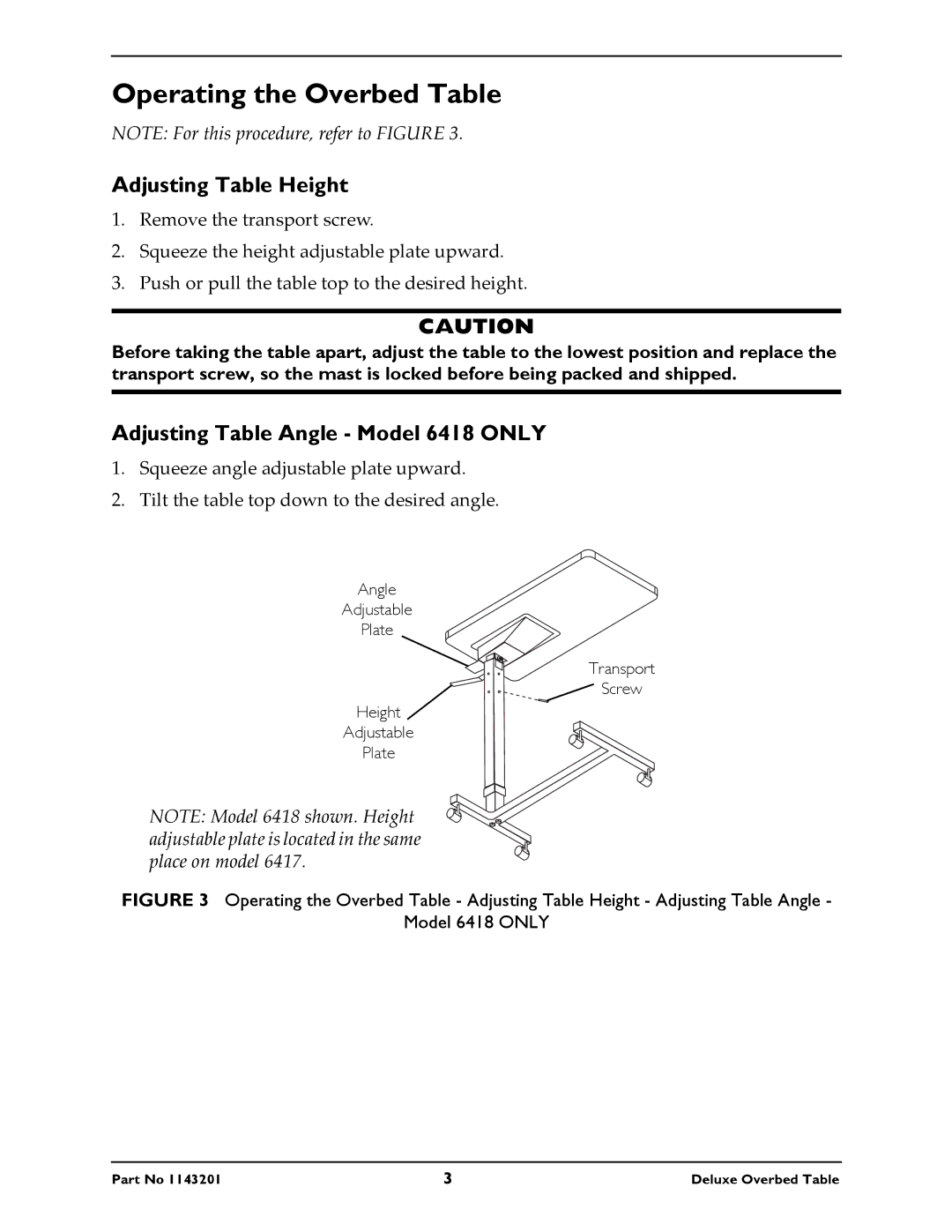 Invacare 6418, 6417 owner manual Operating the Overbed Table, Adjusting Table Height 