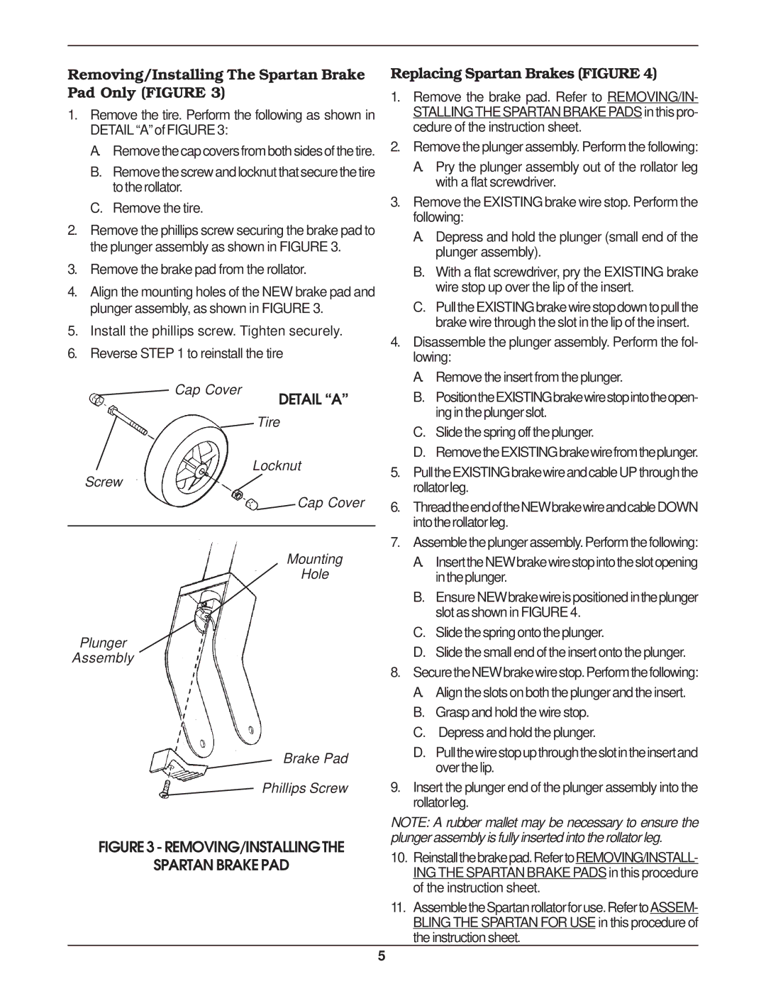 Invacare 65600, 65500, 65400, 65420 Removing/Installing The Spartan Brake Pad Only Figure, Replacing Spartan Brakes Figure 