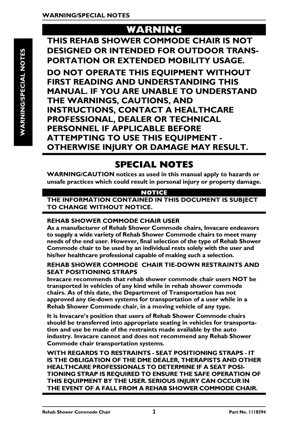 Invacare 6891, 6795, 6895 manual Special Notes 