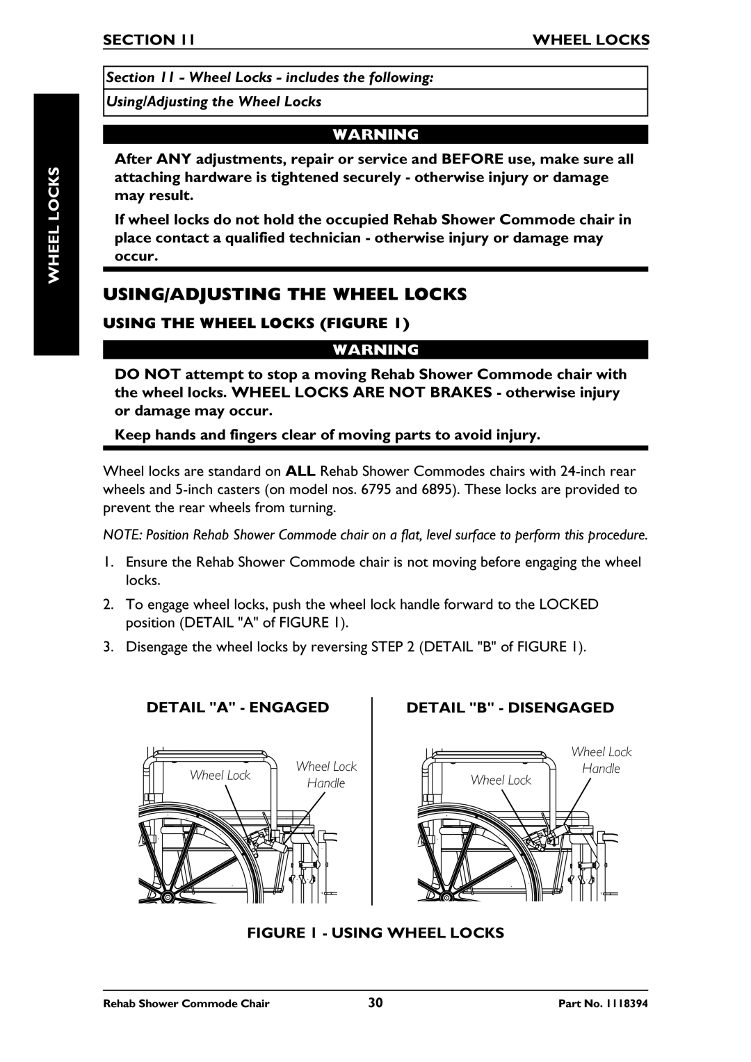 Invacare 6795, 6895, 6891 manual USING/ADJUSTING the Wheel Locks, Section Wheel Locks, Using the Wheel Locks Figure 