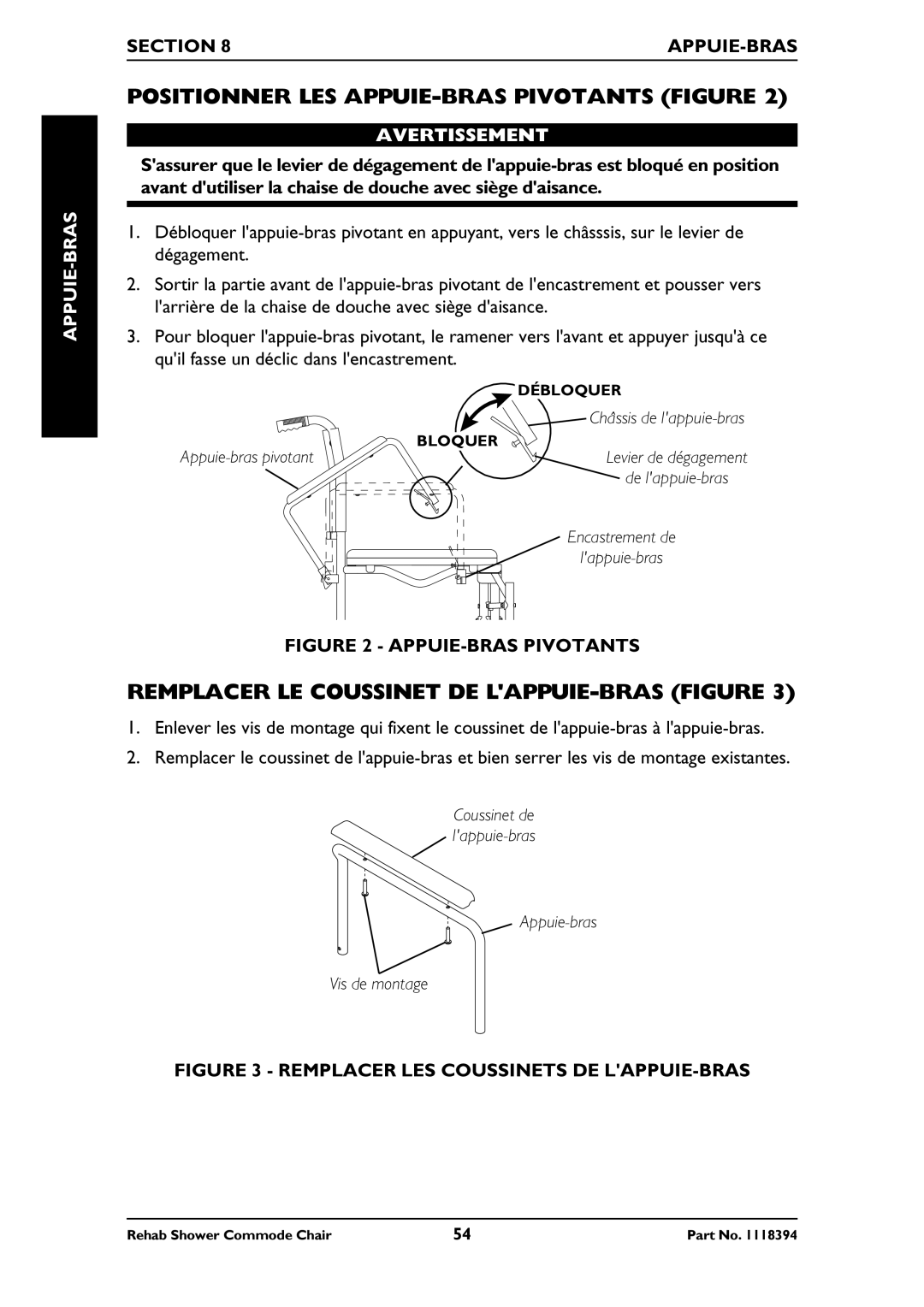 Invacare 6795, 6895, 6891 manual Positionner LES APPUIE-BRAS Pivotants Figure, Remplacer LE Coussinet DE LAPPUIE-BRAS Figure 