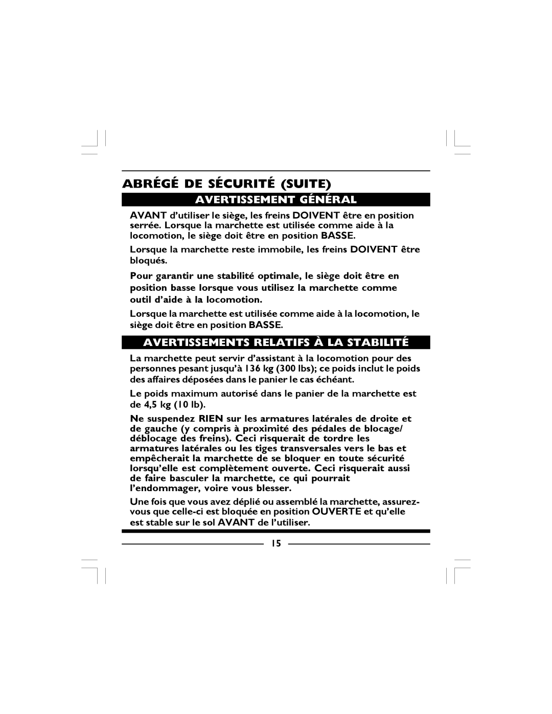 Invacare 65100-JR, 68100-TA, 65100R-JR manual Abrégé DE Sécurité Suite, Avertissements Relatifs À LA Stabilité 