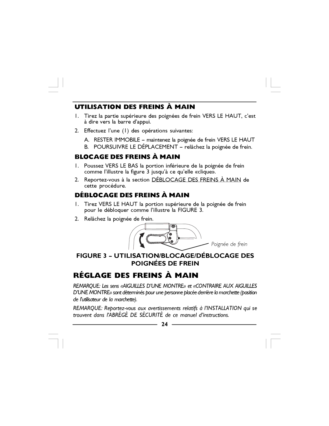 Invacare 68100-TA, 65100R-JR, 65100-JR Réglage DES Freins À Main, Utilisation DES Freins À Main, Blocage DES Freins À Main 