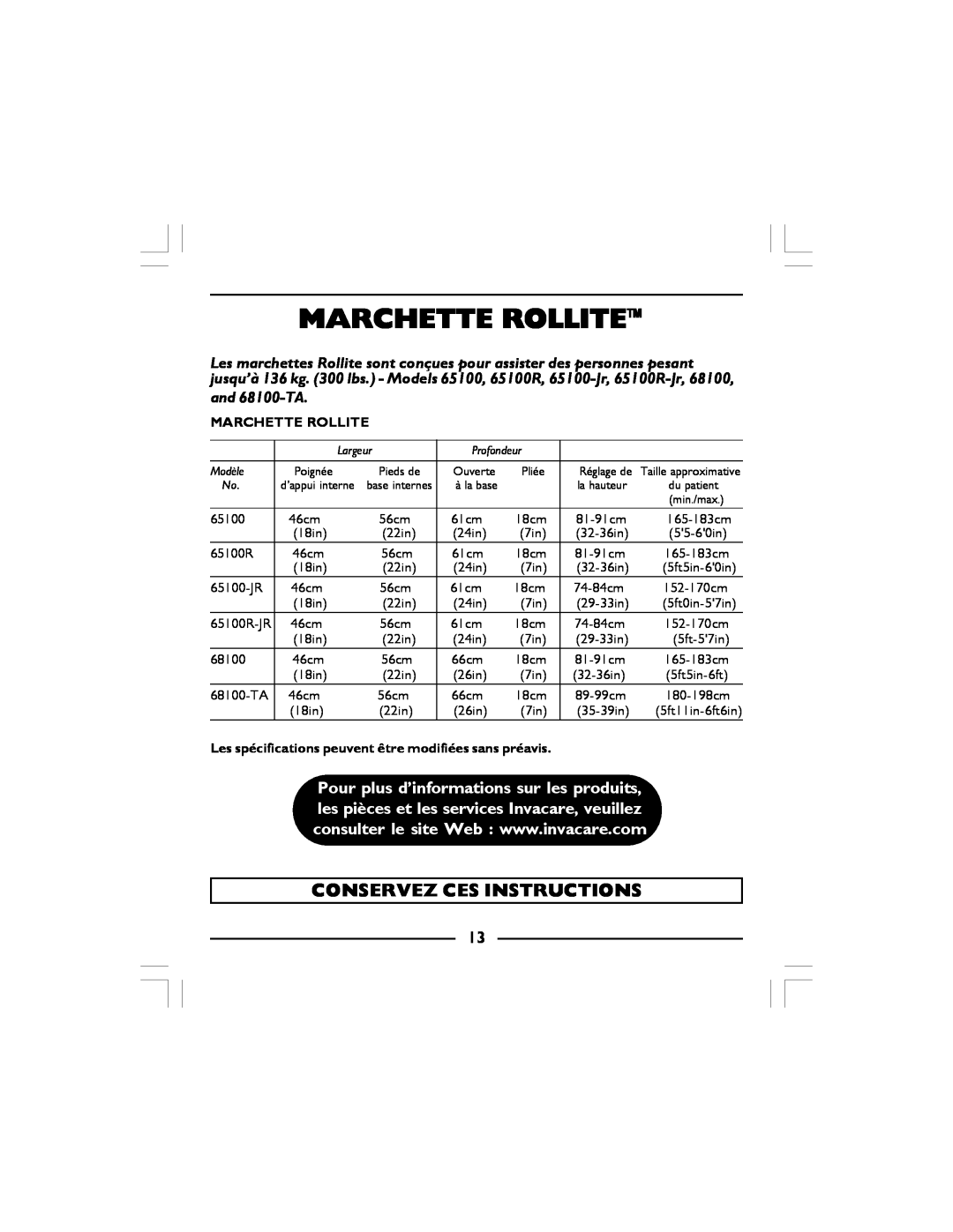 Invacare 68100 manual Marchette Rollite, Conservez Ces Instructions, Les spécifications peuvent être modifiées sans préavis 
