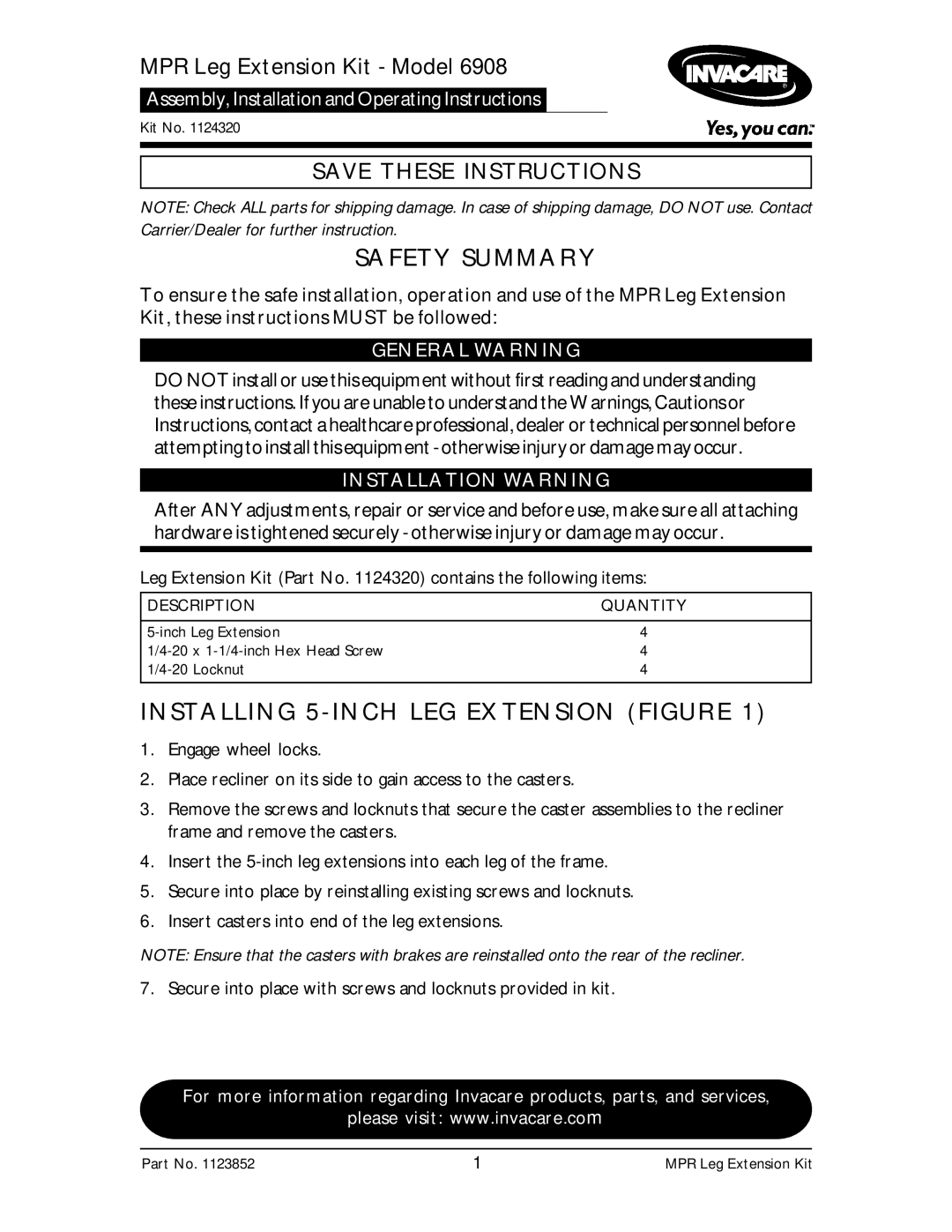 Invacare 6908 operating instructions Safety Summary, Installing 5-INCH LEG Extension Figure, General Warning 