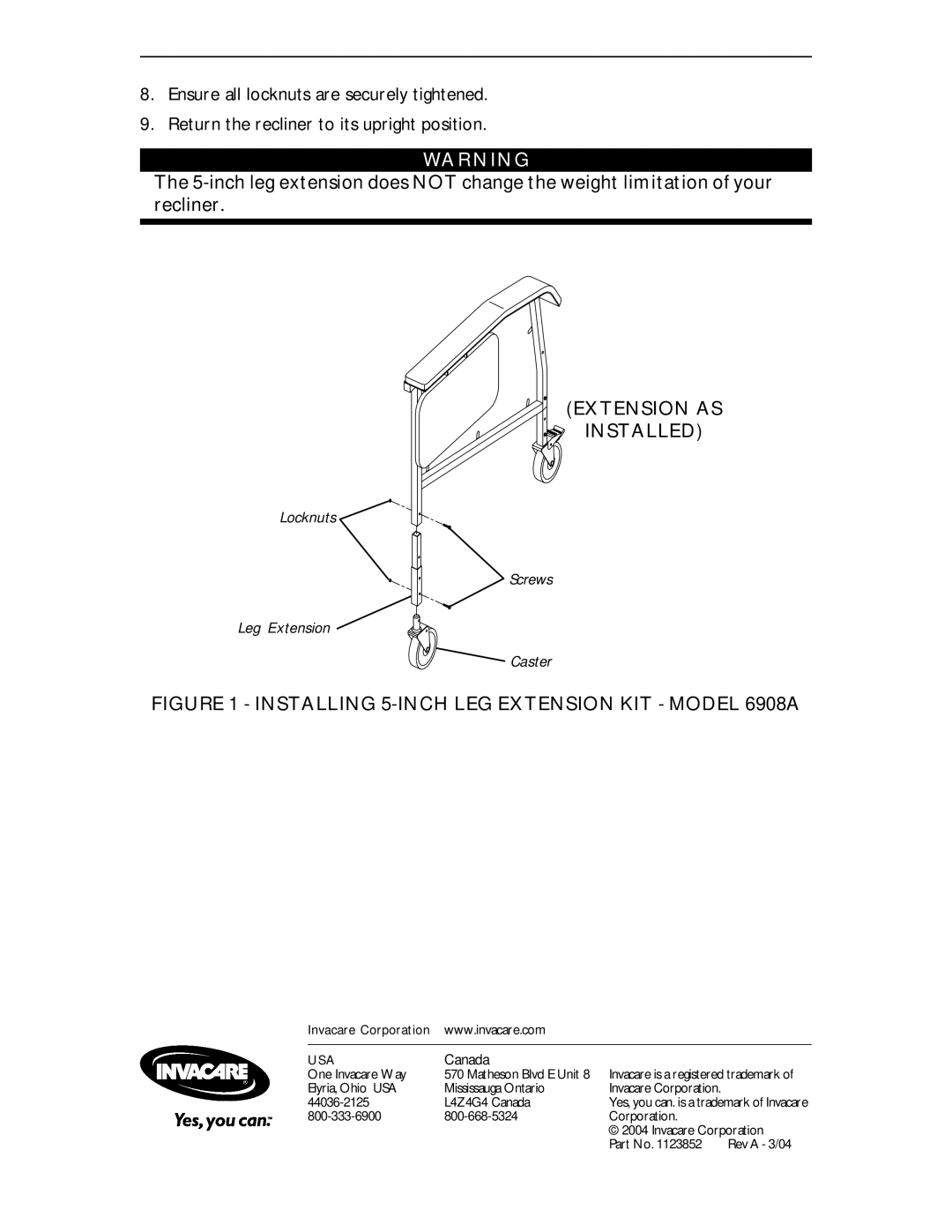 Invacare 6908 operating instructions Extension AS Installed, Locknuts Screws Leg Extension Caster, Canada 