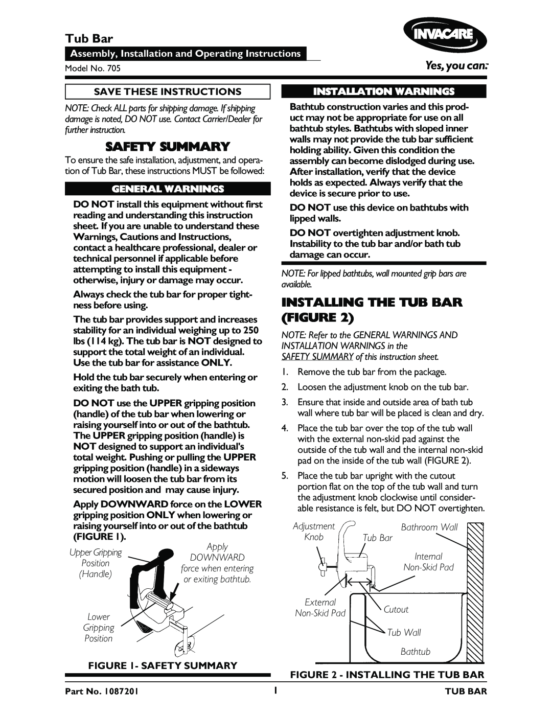 Invacare 705 instruction sheet Safety Summary, Installing The Tub Bar Figure, Save These Instructions, Apply DOWNWARD 