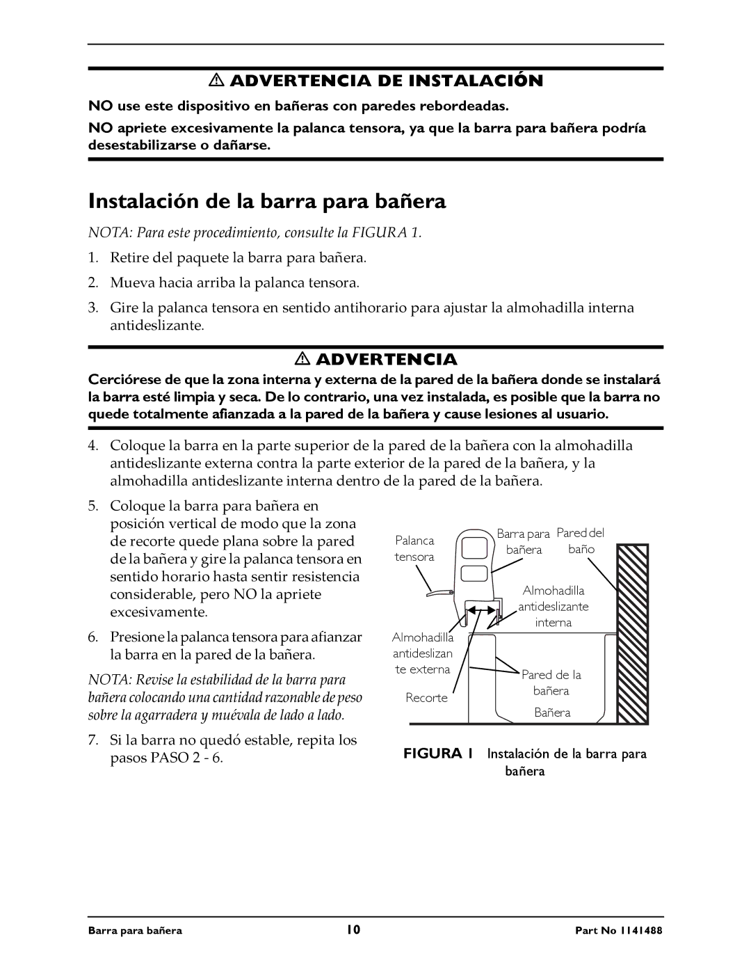 Invacare 710 instruction sheet Instalación de la barra para bañera, Nota Para este procedimiento, consulte la Figura 