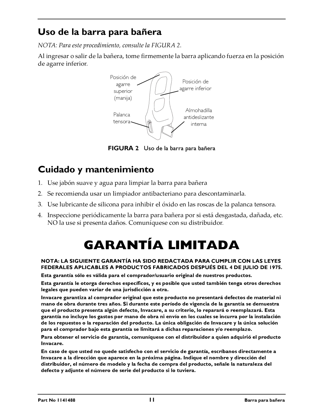 Invacare 710 instruction sheet Garantía Limitada, Uso de la barra para bañera, Cuidado y mantenimiento 