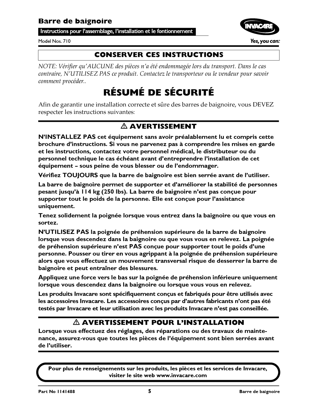 Invacare 710 instruction sheet Conserver CES Instructions, Avertissement Pour L’INSTALLATION 