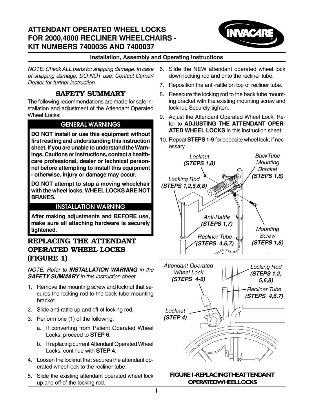 Invacare 7400036, 7400037 operating instructions Safety Summary, Replacing the Attendant Operated Wheel Locks Figure 