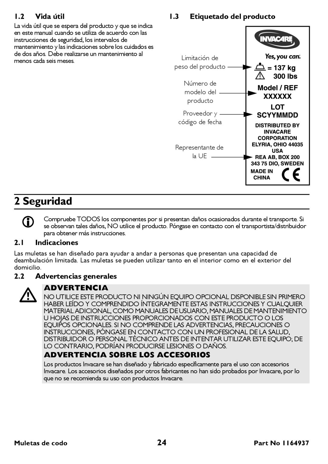 Invacare 8153-A Adult, 8153-T Tall, 124-A Adult, 124-T Tall user manual Seguridad, Advertencia Sobre LOS Accesorios 