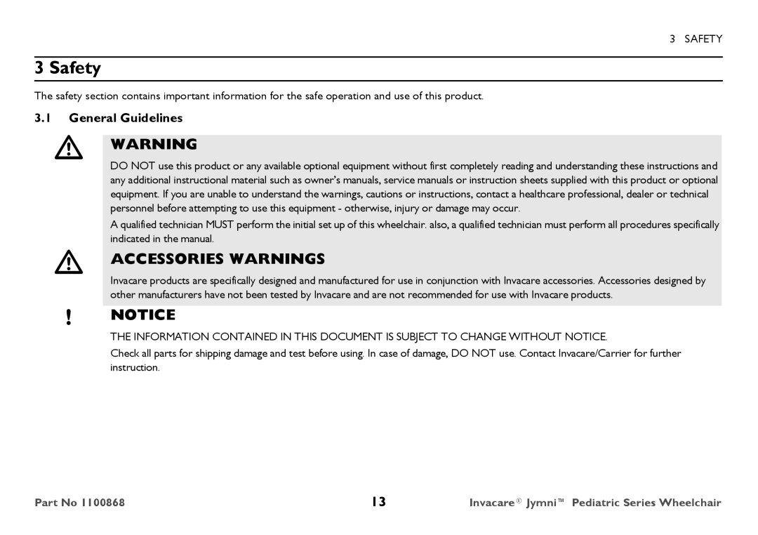 Invacare 9000 STANDARD WEIGHT user manual Safety, General Guidelines 