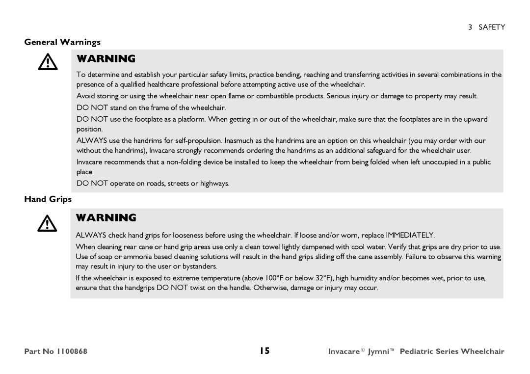 Invacare 9000 STANDARD WEIGHT user manual General Warnings Hand Grips 