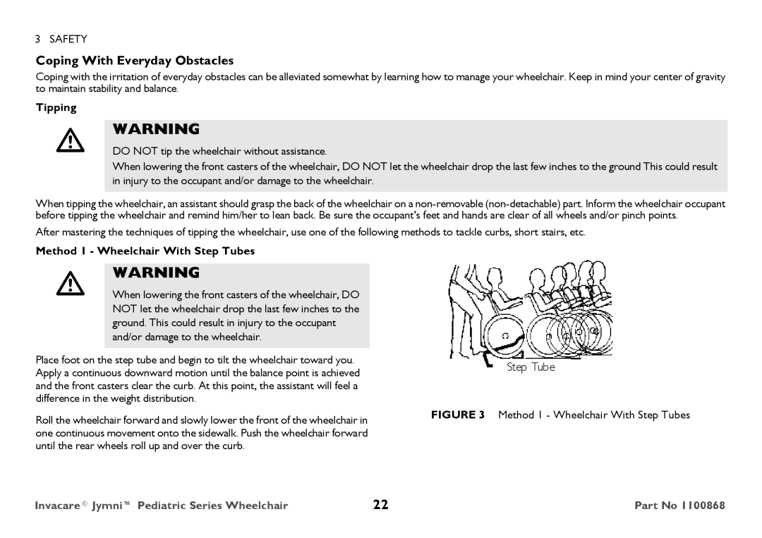 Invacare 9000 STANDARD WEIGHT user manual Coping With Everyday Obstacles, Tipping, Method 1 Wheelchair With Step Tubes 