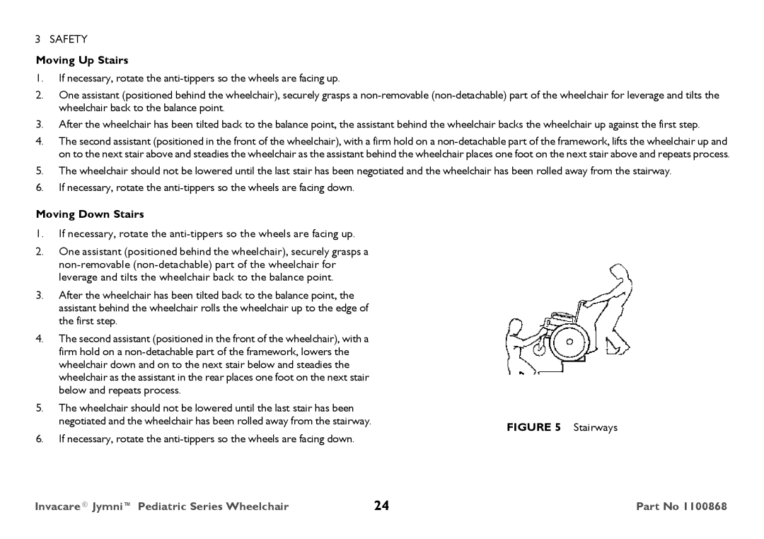 Invacare 9000 STANDARD WEIGHT user manual Moving Up Stairs, Moving Down Stairs 