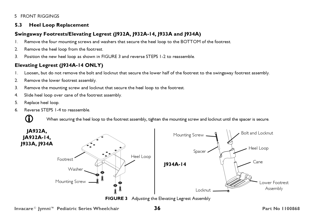 Invacare 9000 STANDARD WEIGHT user manual Elevating Legrest J934A-14 only, JA932A-14, J933A, J934A 