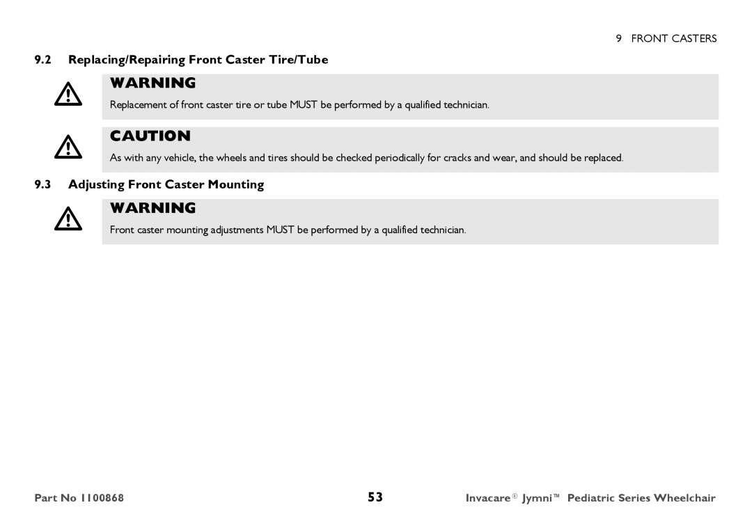 Invacare 9000 STANDARD WEIGHT user manual Replacing/Repairing Front Caster Tire/Tube, Adjusting Front Caster Mounting 