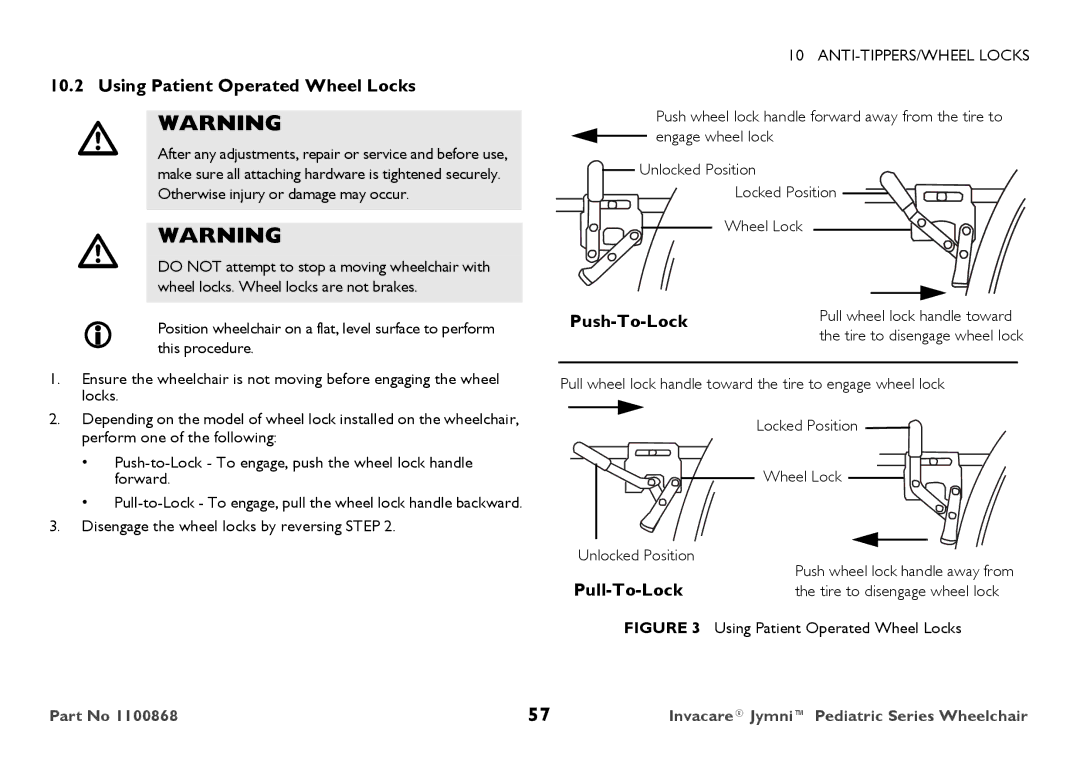 Invacare 9000 STANDARD WEIGHT user manual Using Patient Operated Wheel Locks, Push-To-Lock, Pull-To-Lock 