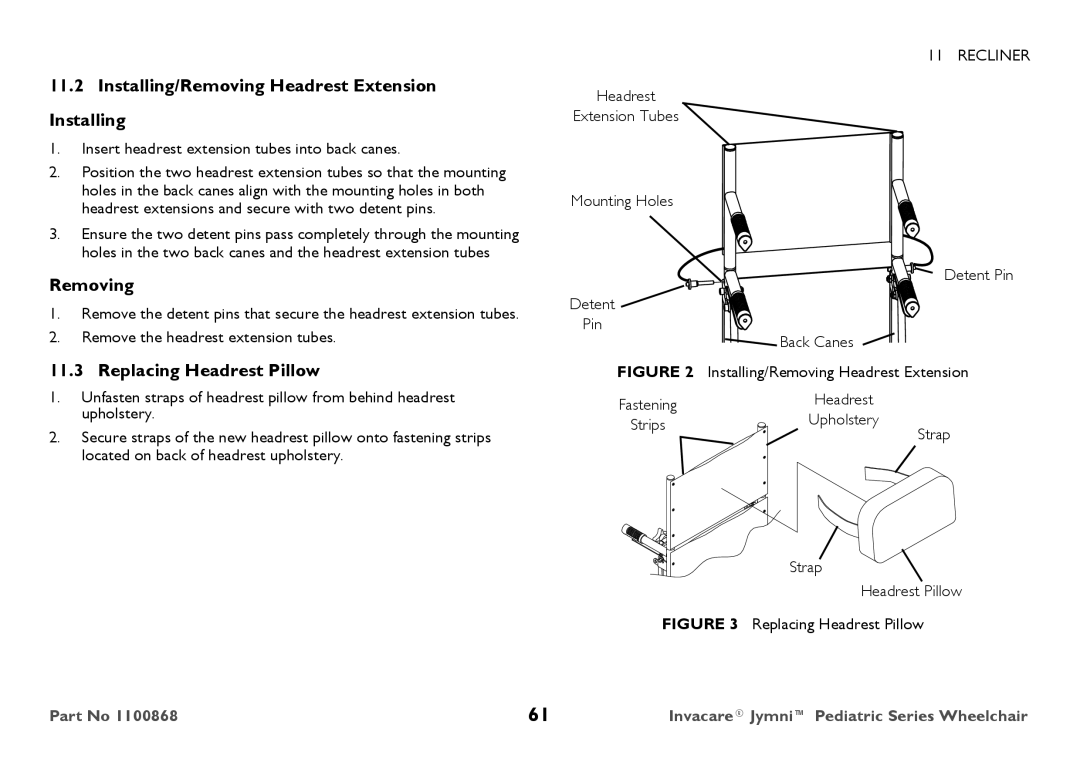 Invacare 9000 STANDARD WEIGHT user manual Installing/Removing Headrest Extension, Replacing Headrest Pillow 