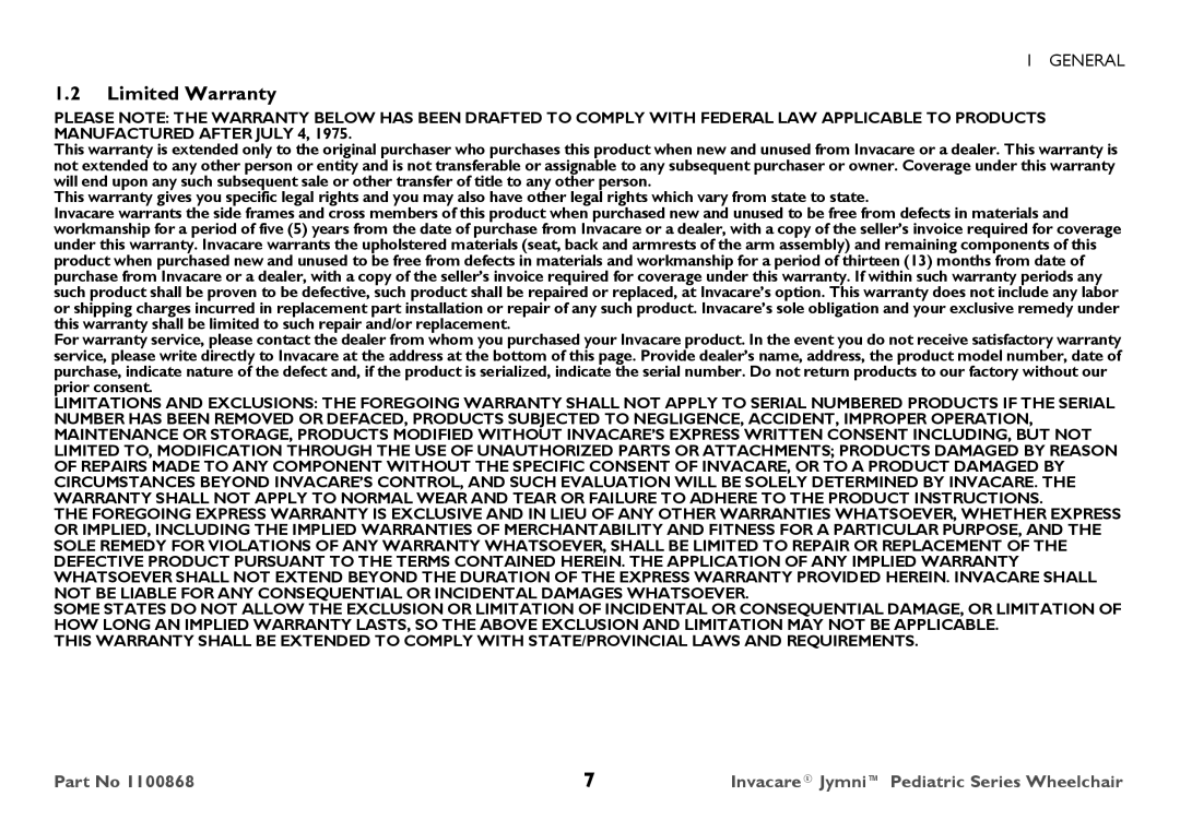 Invacare 9000 STANDARD WEIGHT user manual Limited Warranty 